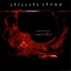 Ursprung Paradoxon - Stillste Stund