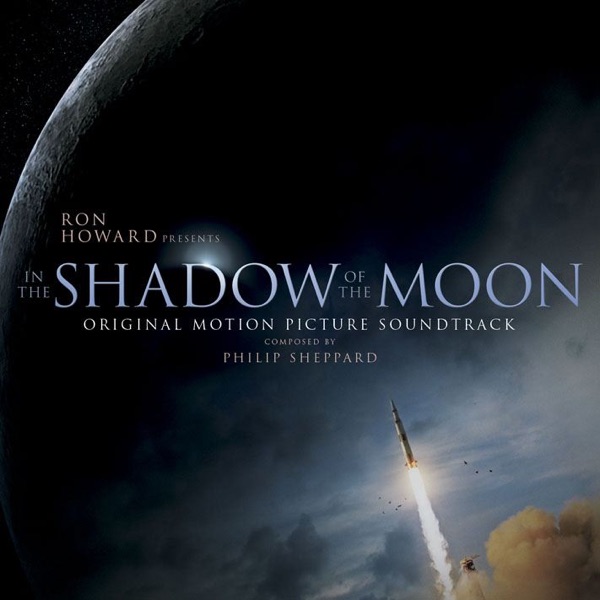 In the Shadow of the Moon (Original Motion Picture Soundtrack)