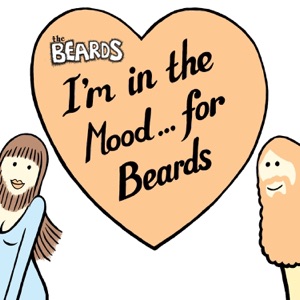 I'm in the Mood.. For Beards - Single
