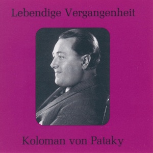 Lebendige Vergangenheit - Koloman Von Pataky