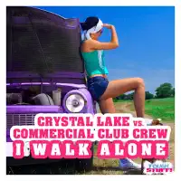 I Walk Alone (Crystal Lake Radio Edit) — Crystal Lake