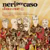 E la luna bussò (feat. Neri Per Caso)
