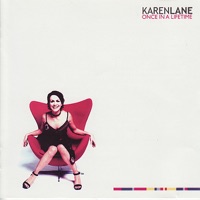 Karen Lane Once in a Lifetime