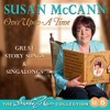 Once Upon a Time - The Susan McCann Collection, Vol. 6