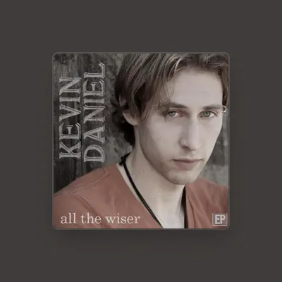 Listen to Kevin Daniel, watch music videos, read bio, see tour dates & more!