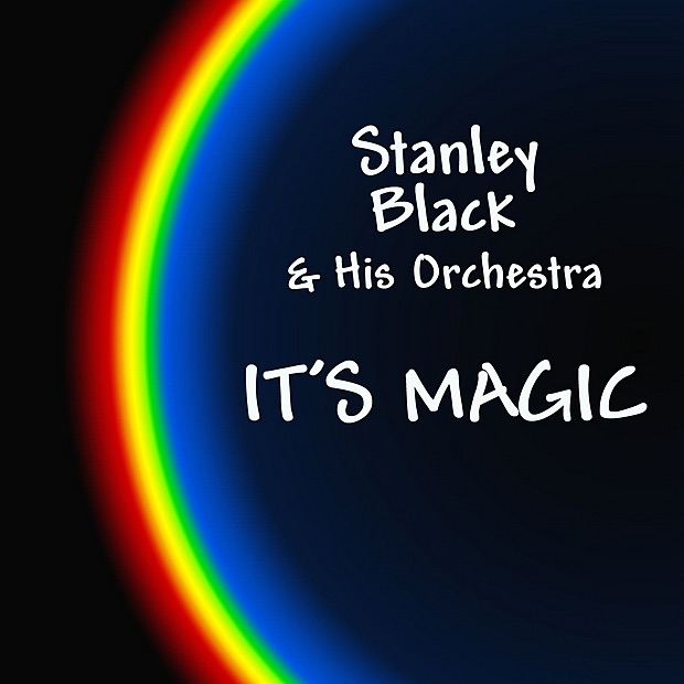 Обложка альбома «It's Magic» — Stanley Black and His Orchestra