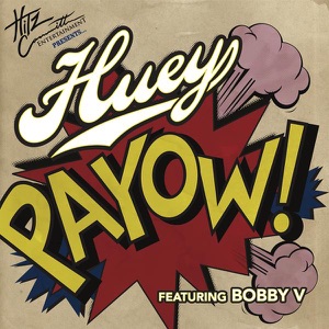 PaYOW! (feat. Bobby V) - Single