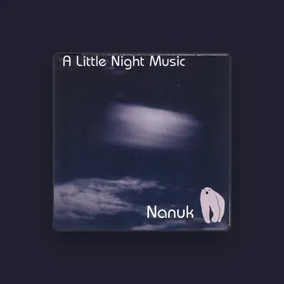 Listen to Nanuk, watch music videos, read bio, see tour dates & more!
