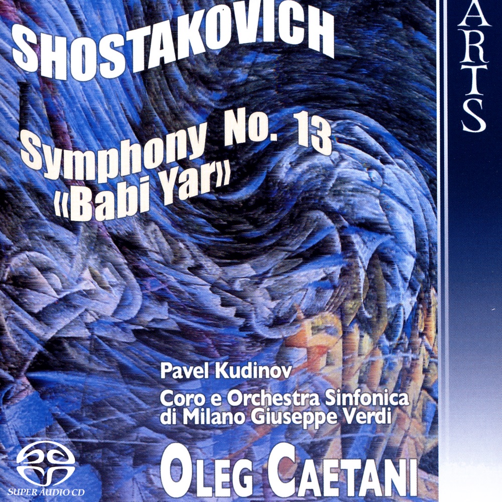 Обложка альбома «Shostakovich: Symphony No. 13, Op. 113, "Babi Yar"» — Coro Sinfonico di Milano Giuseppe Verdi, Oleg Caetani & Orchestra Sinfonica di Milano Giuseppe Verdi