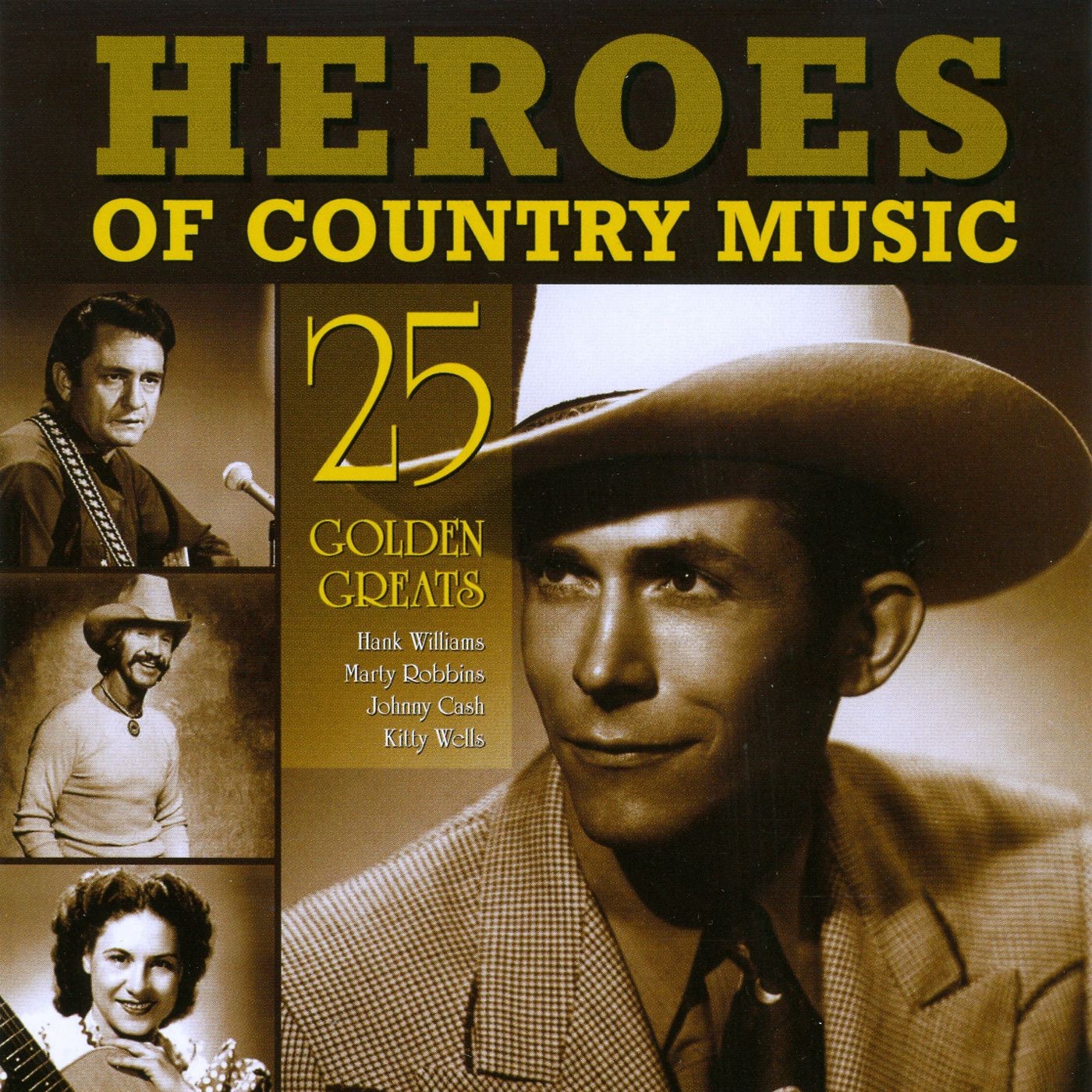 Heroes of Country Music - 25 Country Music