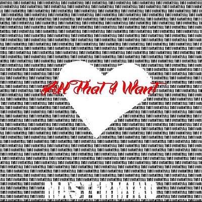 All I Want - Single