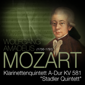Mozart: Klarinettenquintett in A Major, K. 581 "Stadler Quintett" - EP