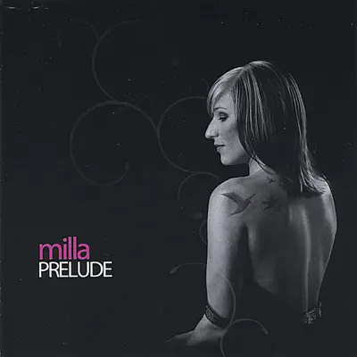 Ακούστε το άλμπουμ Prelude από Milla