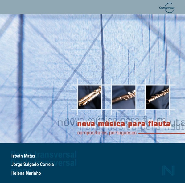Nova Musica Para Flauta  Compositores Portugueses