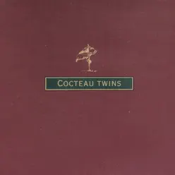 Cocteau Twins Singles Collection - EP - Cocteau Twins