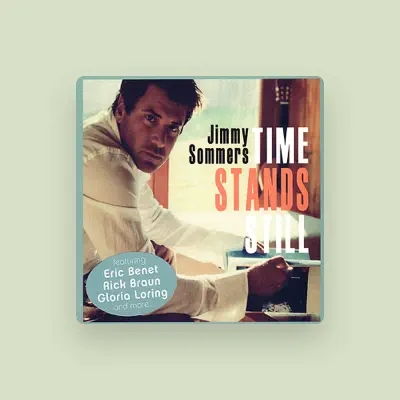 Listen to Jimmy Sommers, watch music videos, read bio, see tour dates & more!