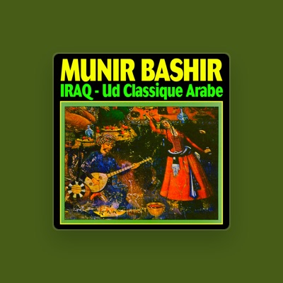 Listen to Munir Bashir, watch music videos, read bio, see tour dates & more!