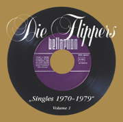 Die Flippers: Singles, Vol. 1 (1970-1979) - Die Flippers