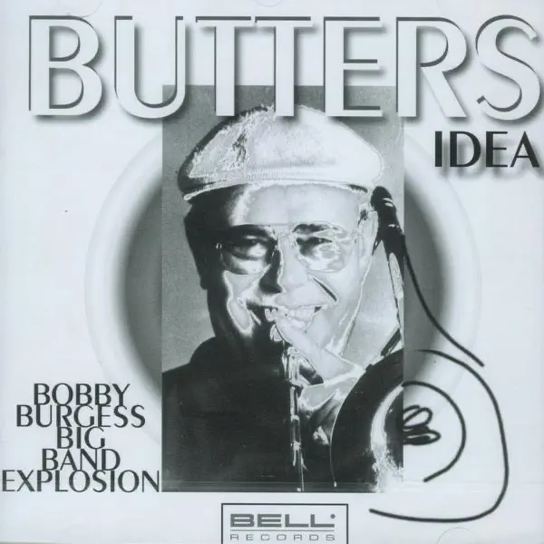 Groove Blues — Bobby Burgess Big Band Explosion