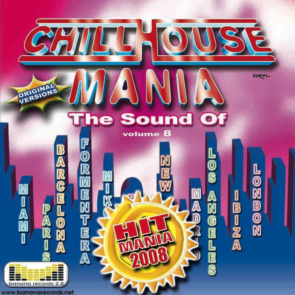 Hit Mania Chill House Compilation