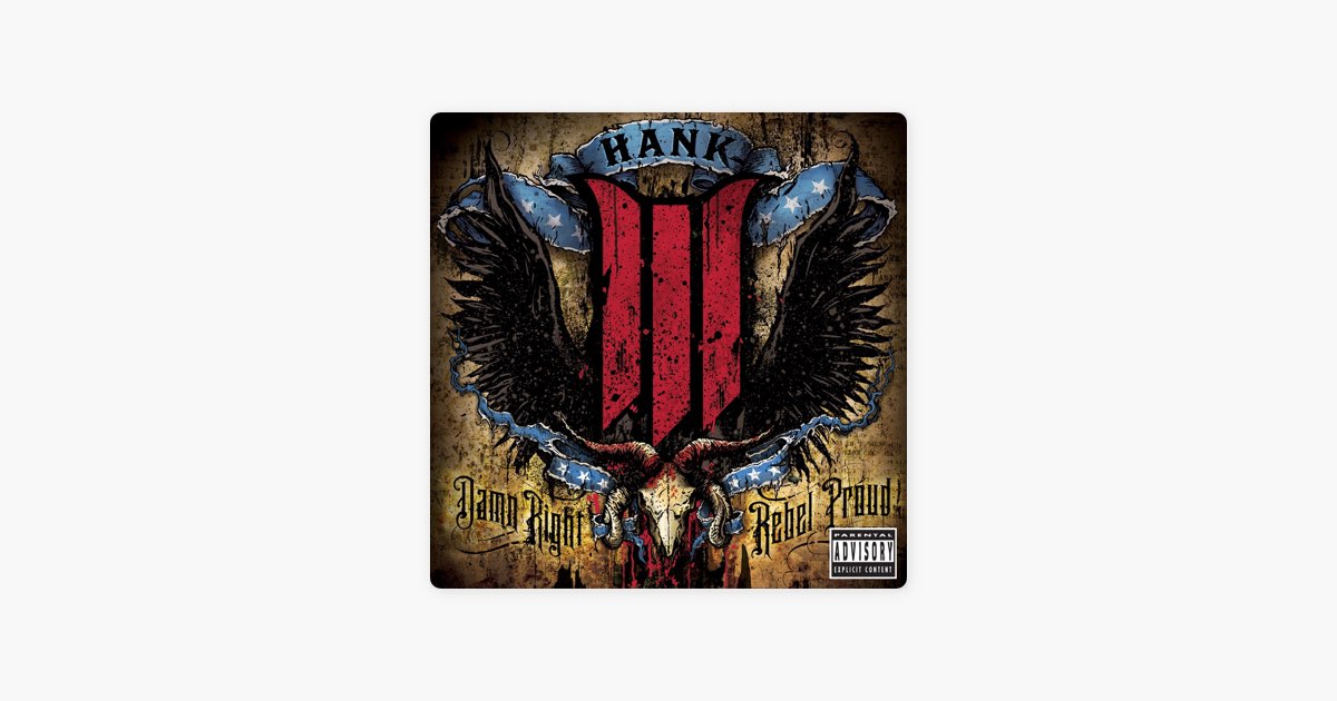 ‎Damn Right Rebel Proud - ハンクIIIのアルバム - Apple Music