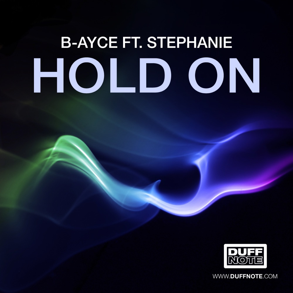 Обложка альбома «Hold On» — B-Ayce