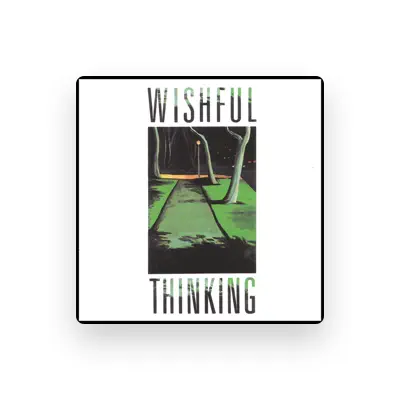Listen to Wishful Thinking, watch music videos, read bio, see tour dates & more!