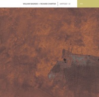 Untitled 1-3 - William Basinski & Richard Chartier