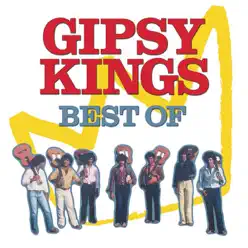 The Best of Gipsy Kings - Gipsy Kings