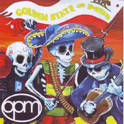 Golden State of Mind - Opm Golden State of Mind - Opm
