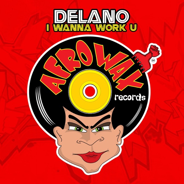 I Wanna Work U (Remixes) - EP