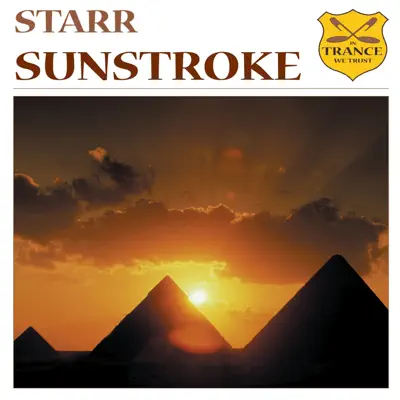 聆聽 Starr 的「Sunstroke - Single」