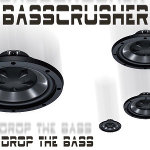 Drop the Bass - EP