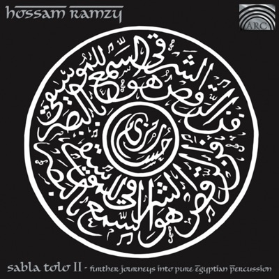Sabla Tolo II - Further Journeys into Pure Egyptian Percussion