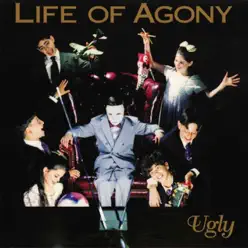 Ugly - Life Of Agony