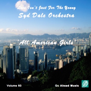 Love Isn't Just For The Young Volume 60 (All American Girls)