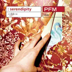 Serendipity - Premiata Forneria Marconi