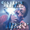 Must I Holler? - Carey Bell