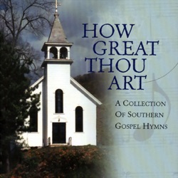 How Great Thou Art - How Great Thou Art