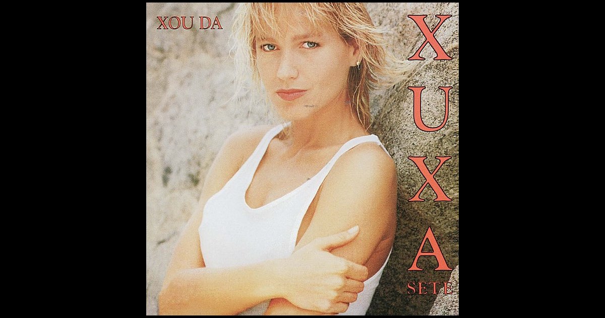 Xou Da Xuxa 7 — álbum de Xuxa — Apple Music