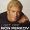 I Get Off - Ron Perkov lyrics