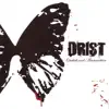 Drist