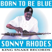 Sonny Rhodes - I'd Rather Be Hot Than Cool