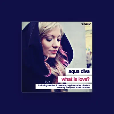 Listen to Aqua Diva, watch music videos, read bio, see tour dates & more!