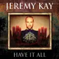 Have It All
