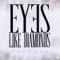 Mystery - Eyes Like Diamonds lyrics