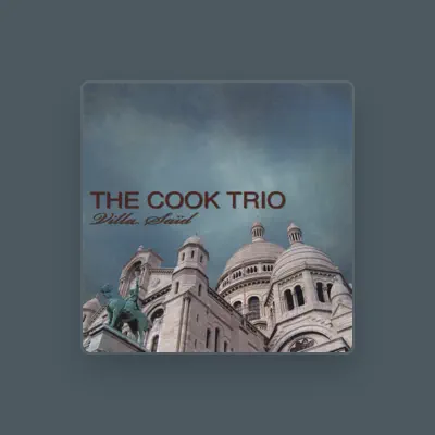 Listen to The Cook Trio, watch music videos, read bio, see tour dates & more!