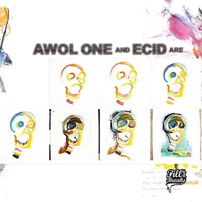 Awol One and eCid Are . . .