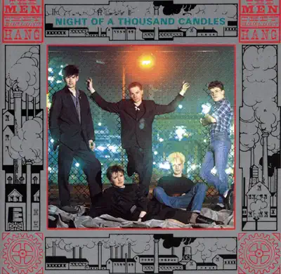 The Men They Couldn't Hangの「Night of a Thousand Candles」を聴こう。