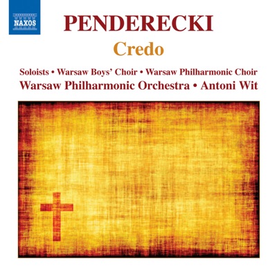 Penderecki: Credo